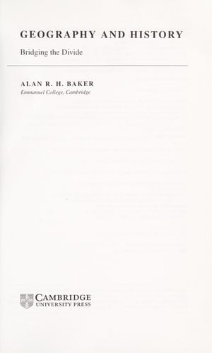 GEOGRAPHY AND HISTORY: BRIDGING THE DIVIDE