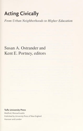 Acting civically : from urban neighborhoods to higher education