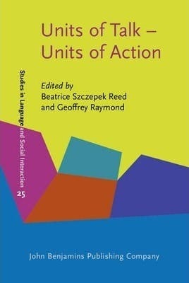 Units of talk - units of action