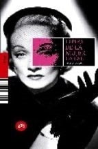 Libro de la mujer fatal - 1. ed.