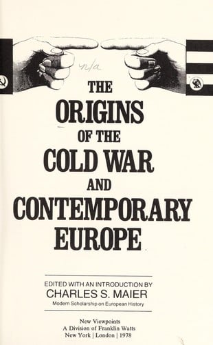 The origins of the cold war and contemporary Europe
