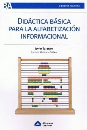 Didáctica básica para la alfabetización informacional - 1. ed.