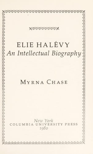 Elie Halevy, an intellectual biography