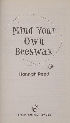 Mind your own beeswax