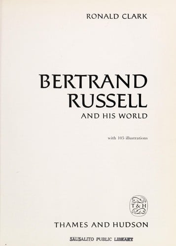 Bertrand Russell and his world