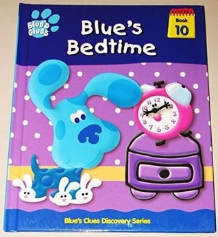 Blue's Bedtime (Blue's Clues Discovery Series #10)