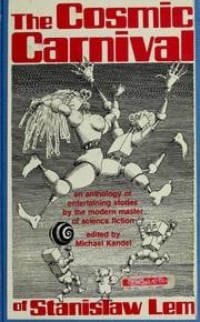 The cosmic carnival of Stanisław Lem