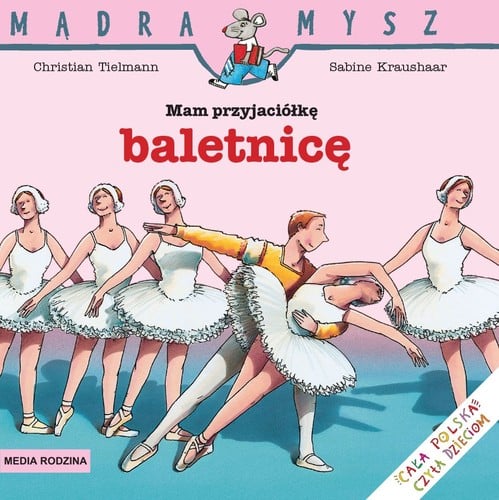 Mam przyjaciółkę baletnicę