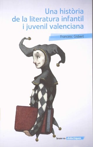 Una història de la literatura infantil i juvenil valenciana