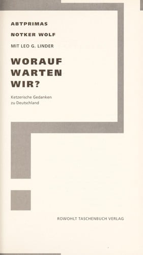 Worauf warten wir?
