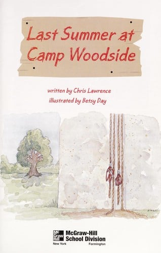 Last summer at Camp Woodside