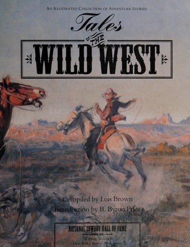 Tales of the Wild West