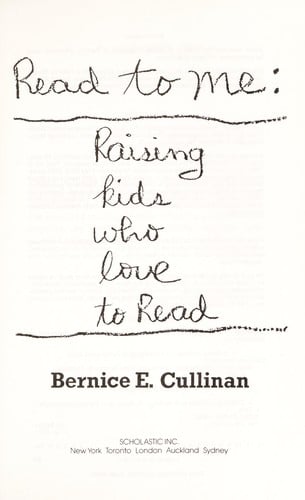 Read to Me: Raising Kids Who Love to Read