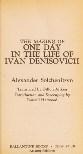 The making of One day in the life of Ivan Denisovich