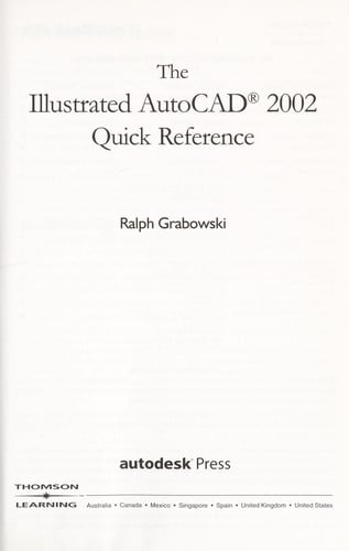 The illustrated AutoCAD 2002 quick reference