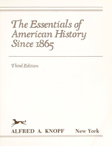 The Essentials of American history since 1865