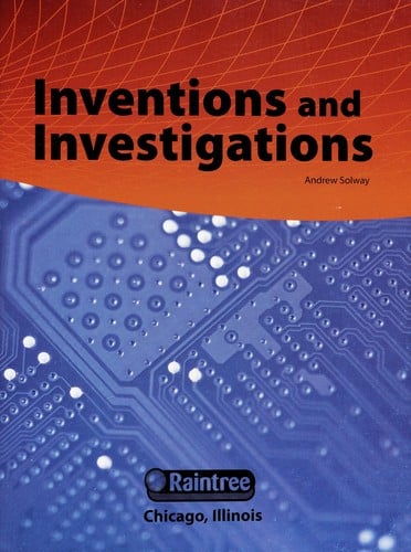 Inventions and investigations