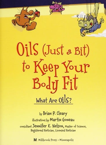 Oils (just a bit) to keep your body fit