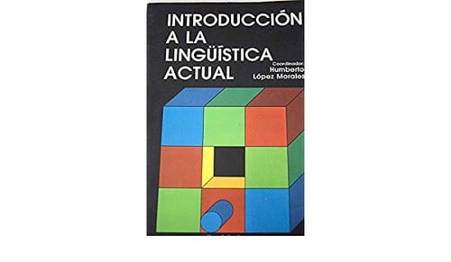 Introduccion a la linguistica actual