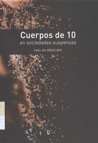 Cuerpos 10 en sociedades suspensas