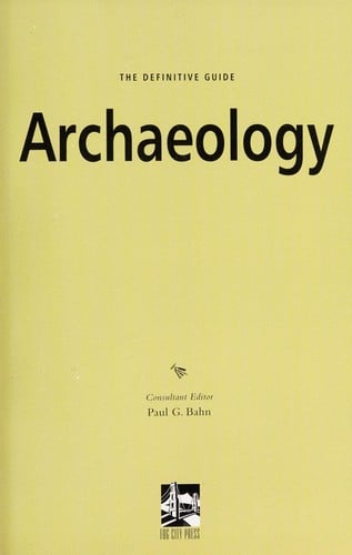 Archeology: the definitive guide