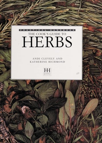 The cook's guide to herbs