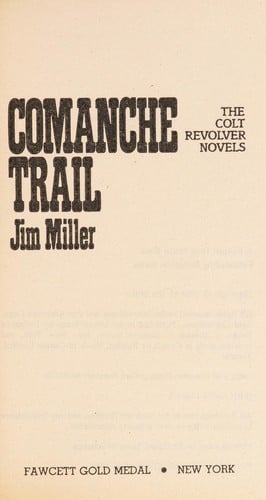 COMANCHE TRAIL (Colt Revolver)