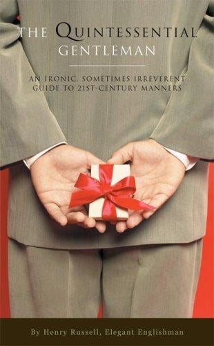 The quintessential gentleman