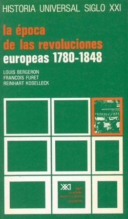La época de las revoluciones europeas 1780-1848