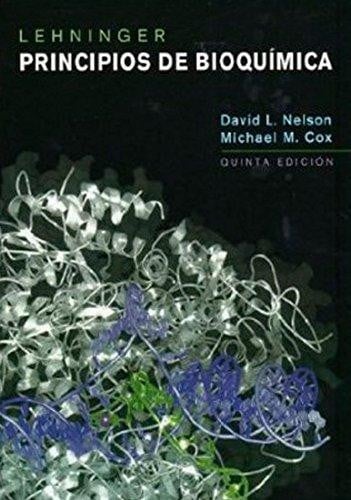Lehninger principios de bioquímica - 5. ed.