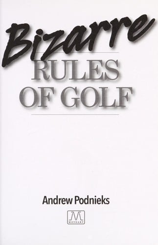 Bizarre rules of golf
