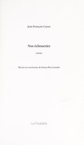 Nos échoueries