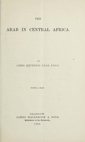 The Arabs in central Africa and at Lake Nyassa