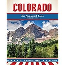 Colorado The Centennial State
