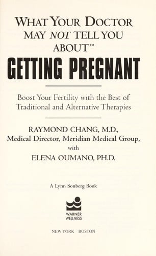 What your doctor may not tell you about getting pregnant