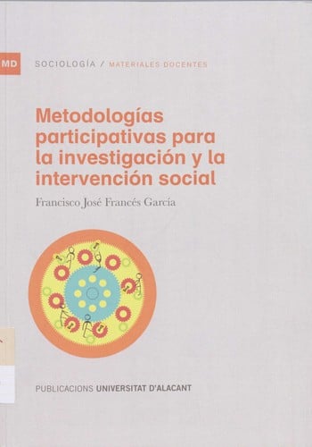 Metodologías participativas para la investigación y la intervención social