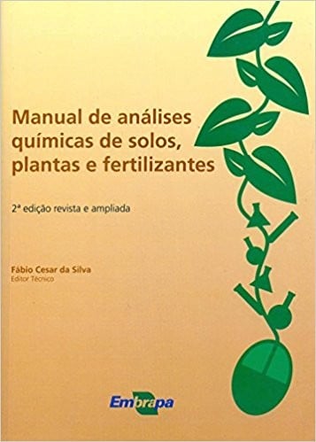 Manual de análises químicas de solos, plantas e fertilizantes
