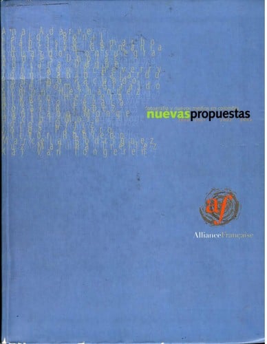 Nuevas propuestas : fotografia y nuevos medios en Colombia 2000, 2001, 2002, 2003