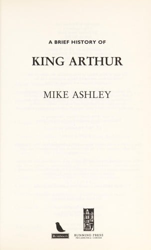 A brief history of King Arthur