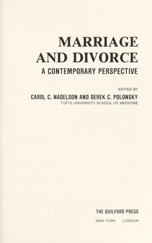 Marriage and divorce, a contemporary perspective