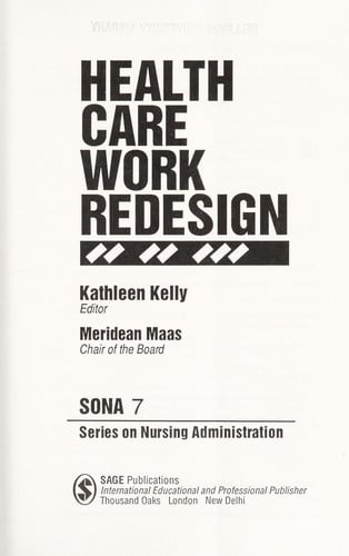 Health care work redesign