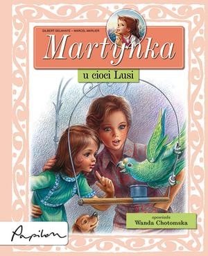 Martynka u cioci Lusi