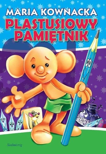 Plastusiowy pamiętnik. 2009