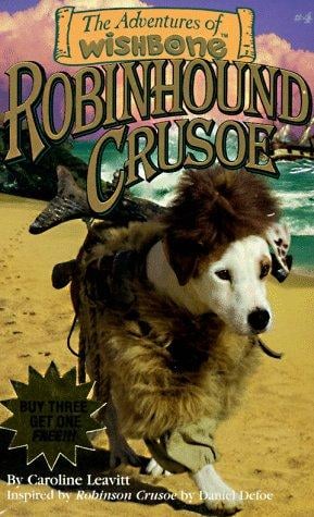 The Adventures of Wishbone (Wishbone Adventure Pack 1)