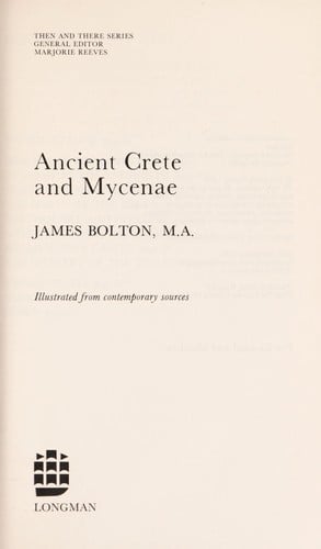 Ancient Crete and Mycenae