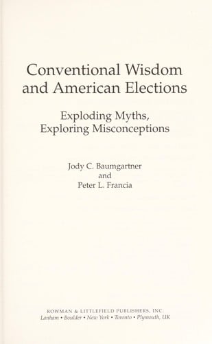 Conventional wisdom and American elections