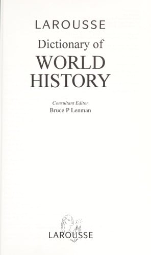 Larousse dictionary of world history