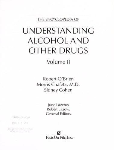 The encyclopedia of understanding alcohol and other drugs