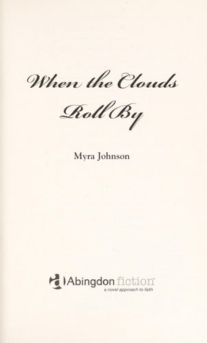 When the clouds roll by