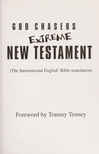 God chasers extreme New Testament